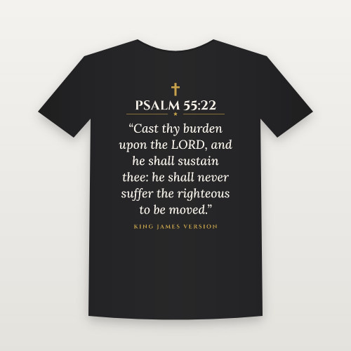 Psalm 55:22 KJV Christian T-Shirt - Black