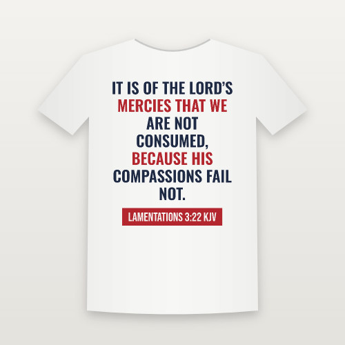Lamentations 3:22 KJV Christian Short Sleeve Tee (Bold Type) - White
