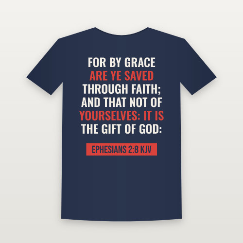 Ephesians 2:8 KJV Christian Women's Relaxed Tee (Bold Type) - Navy