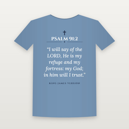 Psalm 91:2 KJV Christian T-Shirt - Heather Blue