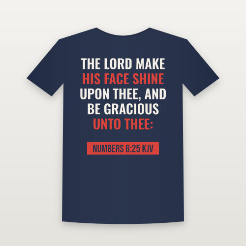 Numbers 6:25 KJV Christian Short Sleeve Tee (Bold Type) - Navy