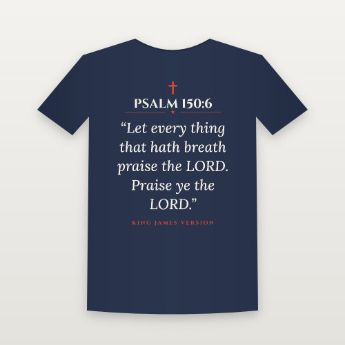 Psalm 150:6 KJV Christian Short Sleeve Tee (Classic) - Navy
