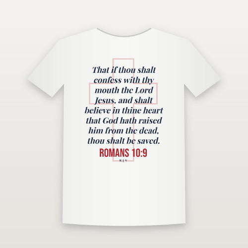 Romans 10:9 KJV Christian T-Shirt - White