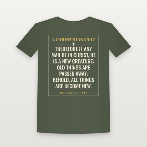 2 Corinthians 5:17 KJV Christian Women's Relaxed Tee (Vintage) - Military Green