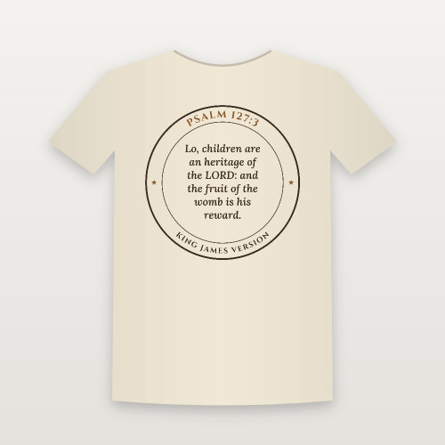 Psalm 127:3 KJV Christian Short Sleeve Tee (Round Badge) - Natural
