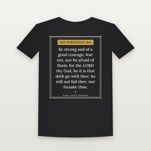 Deuteronomy 31:6 KJV Christian Women's Relaxed Tee (Framed) - Black