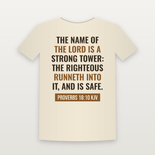 Proverbs 18:10 KJV Christian T-Shirt - Natural
