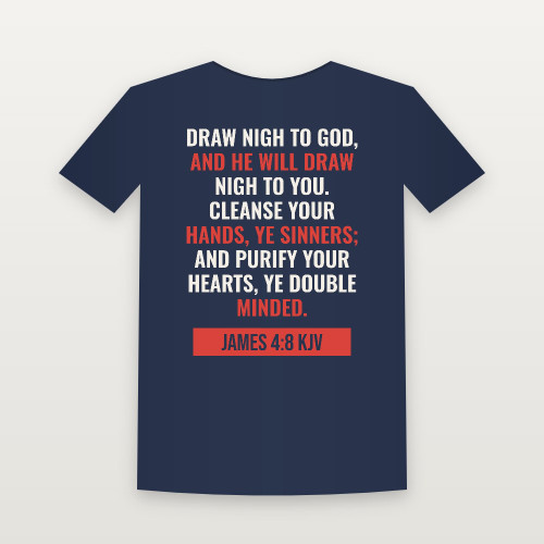 James 4:8 KJV Christian T-Shirt - Navy