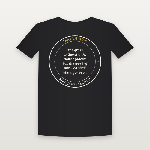 Isaiah 40:8 KJV Christian Short Sleeve Tee (Round Badge) - Black
