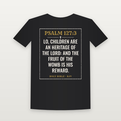 Psalm 127:3 KJV Christian Women's Relaxed Tee (Vintage) - Black