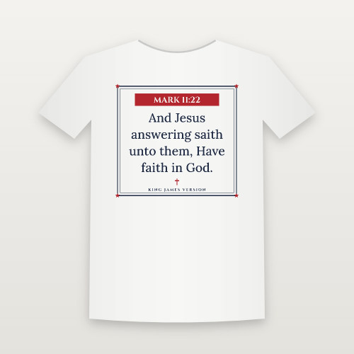 Mark 11:22 KJV Christian Women's Relaxed Tee (Framed) - White