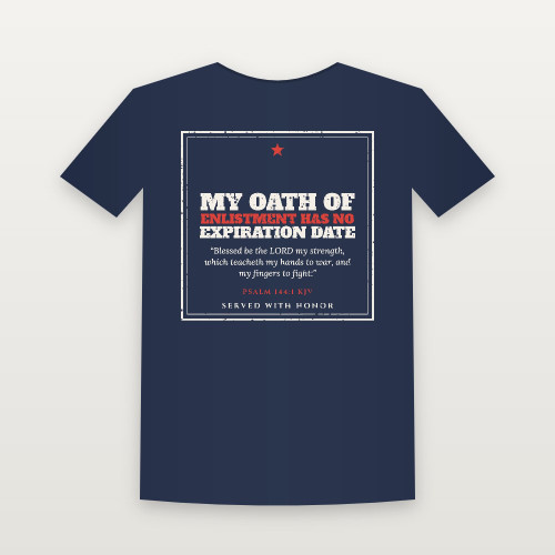 My Oath of Enlistment Has No Expiration Date Veteran Short Sleeve Tee with Psalm 144:1 (Vintage Frame) - Navy