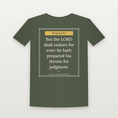 Psalm 9:7 KJV Christian Short Sleeve Tee (Framed) - Military Green