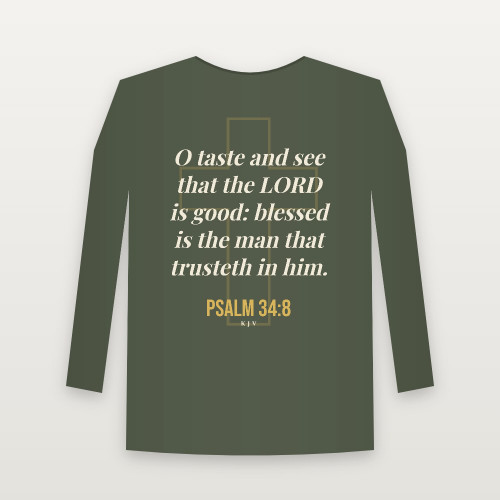 Psalm 34:8 KJV Christian Long Sleeve Tee (Cross) - Military Green