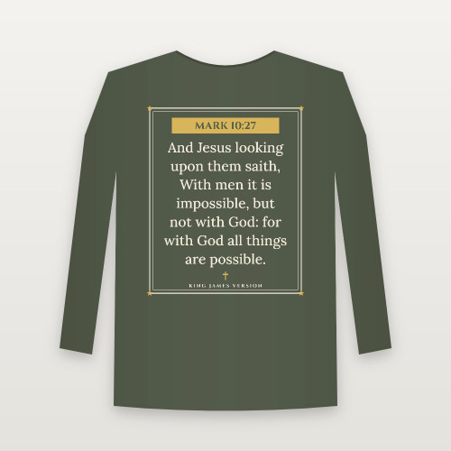 Mark 10:27 KJV Christian Long Sleeve Tee (Framed) - Military Green