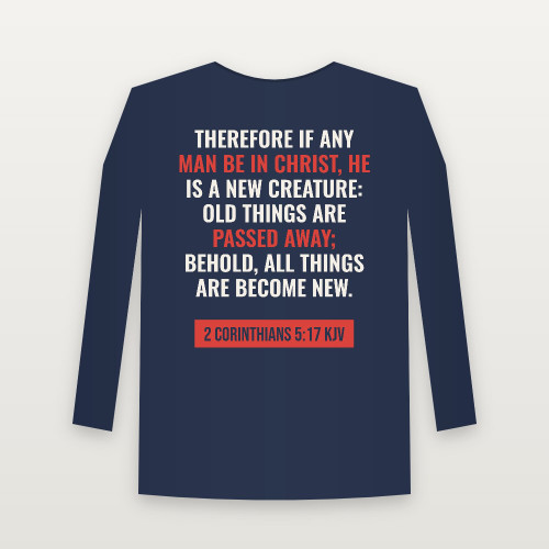 2 Corinthians 5:17 KJV Christian Long Sleeve Tee (Bold Type) - Navy