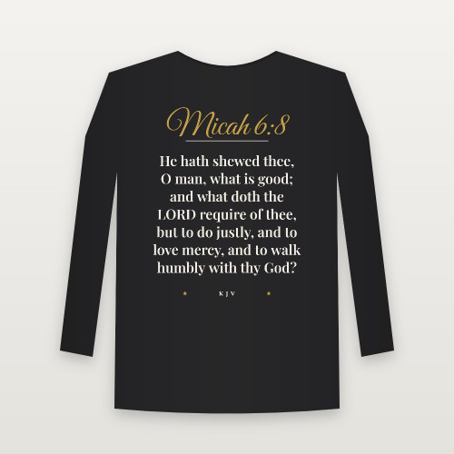 Micah 6:8 KJV Christian Long Sleeve Tee (Script) - Black