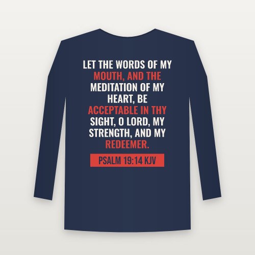 Psalm 19:14 KJV Christian Long Sleeve Tee (Bold Type) - Navy