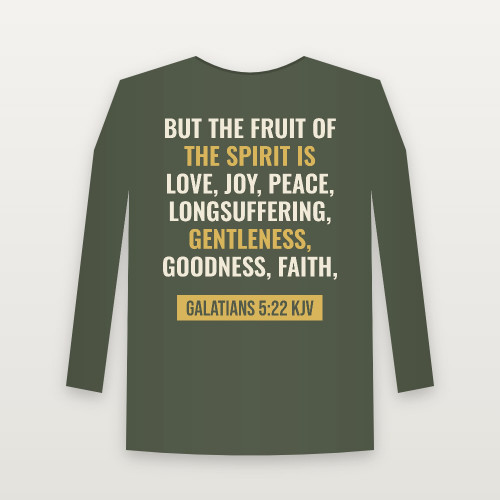 Galatians 5:22 KJV Christian Long Sleeve Tee (Bold Type) - Military Green