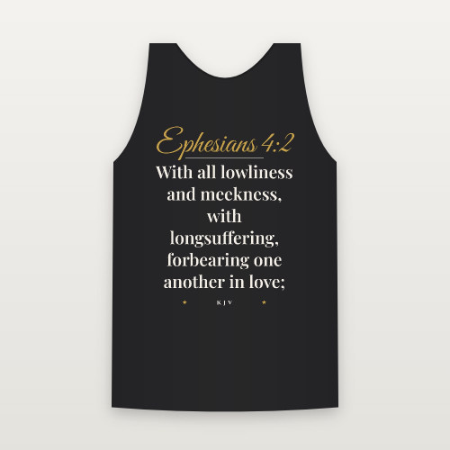 Ephesians 4:2 KJV Christian Tank Top (Script) - Black