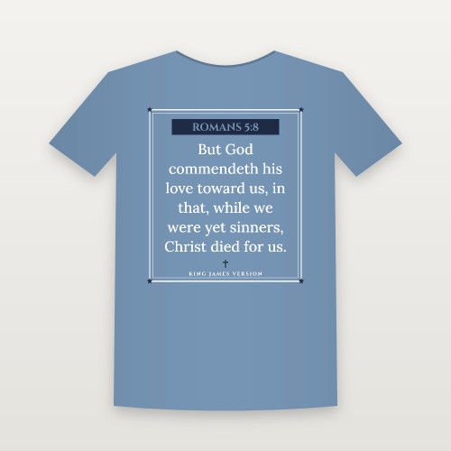 Romans 5:8 KJV Christian T-Shirt (Framed) - Heather Blue
