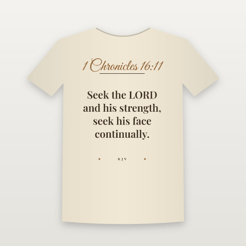1 Chronicles 16:11 KJV Christian Youth Tee (Script) - Natural
