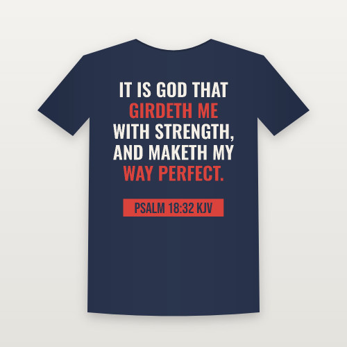 Psalm 18:32 KJV Christian Youth Tee (Bold Type) - Navy