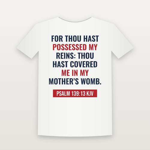 Psalm 139:13 KJV Christian Youth Tee (Bold Type) - White