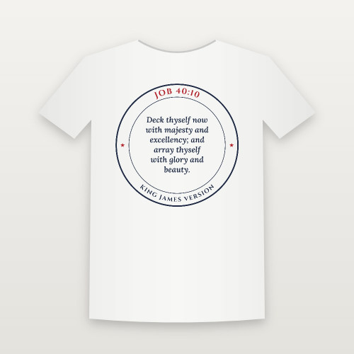 Job 40:10 KJV Christian Youth Tee (Round Badge) - White