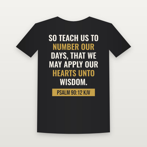 Psalm 90:12 KJV Christian Youth Tee (Bold Type) - Black