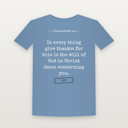 1 Thessalonians 5:18 KJV Christian Toddler Tee (Typewriter) - Heather Blue