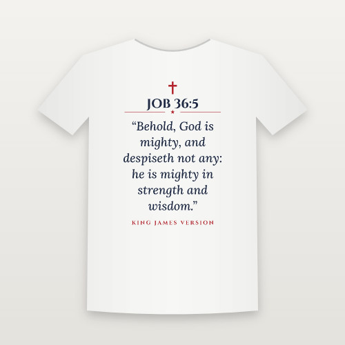 Job 36:5 KJV Christian Toddler Tee (Classic) - White