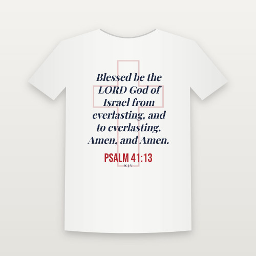 Psalm 41:13 KJV Christian Toddler Tee (Cross) - White