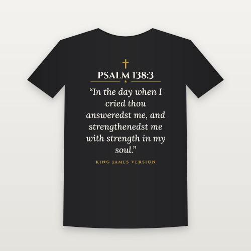 Psalm 138:3 KJV Christian Toddler Tee (Classic) - Black