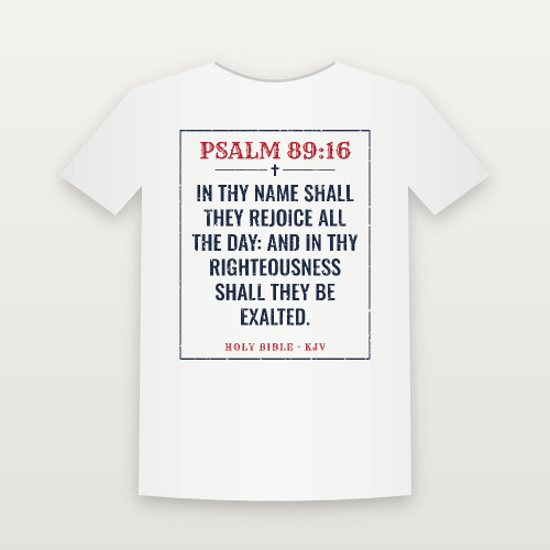Psalm 89:16 KJV Christian Toddler Tee (Vintage) - White