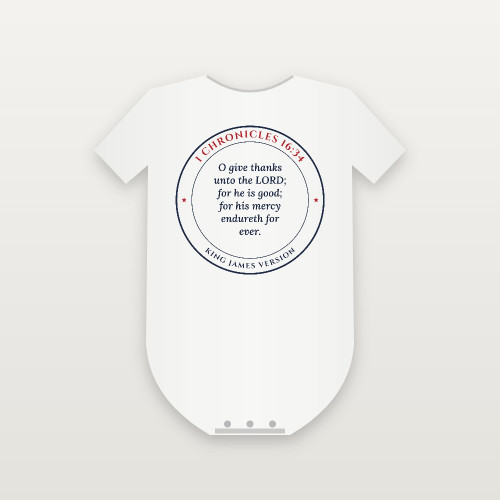 1 Chronicles 16:34 KJV Christian Baby One Piece (Round Badge) - White