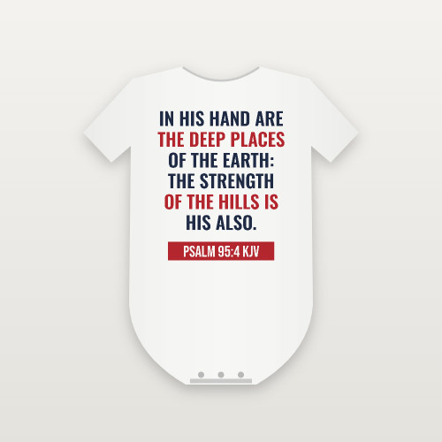 Psalm 95:4 KJV Christian Baby One Piece (Bold Type) - White