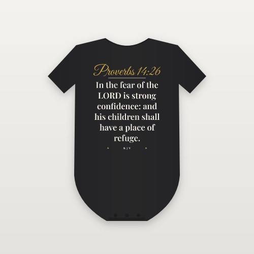 Proverbs 14:26 KJV Christian Baby Bodysuit (Script) - Black