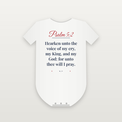 Psalm 5:2 KJV Christian Baby Bodysuit (Script) - White