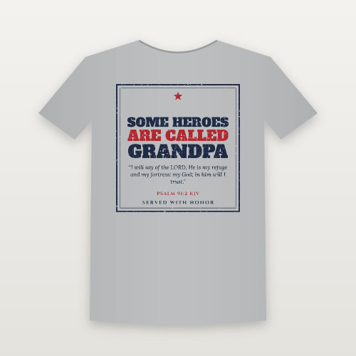 Some Heroes Are Called Grandpa Veteran Short Sleeve Tee with Psalm 91:2 (Vintage Frame) - Heather Gray