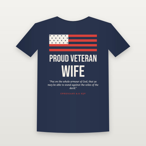 Proud Veteran Wife Short Sleeve Tee with Ephesians 6:11 (Flag) - Navy
