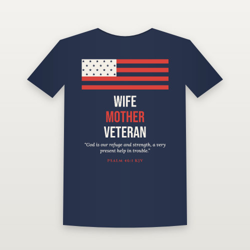 Wife · Mother · Veteran Short Sleeve Tee with Psalm 46:1 (Flag) - Navy