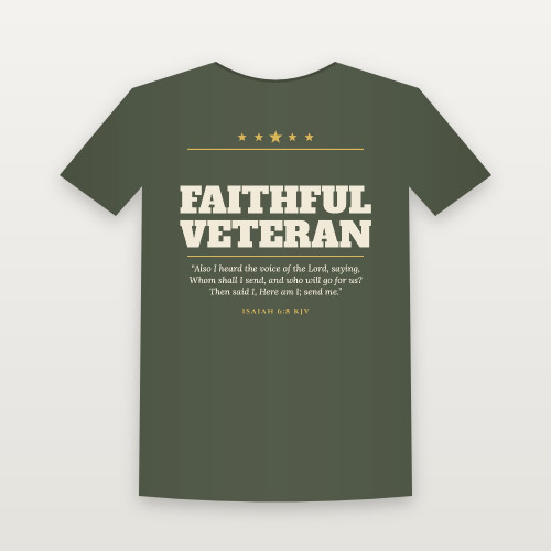 Faithful Veteran Short Sleeve Tee with Isaiah 6:8 (Star Banner) - Military Green