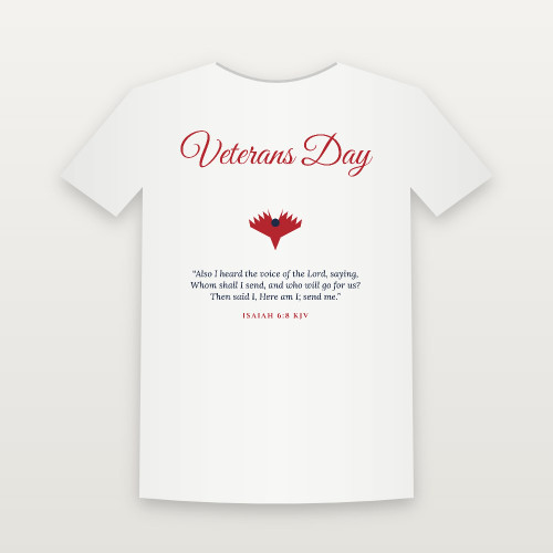 Veterans Day Christian Short Sleeve Tee with Isaiah 6:8 (Holiday Script) - White