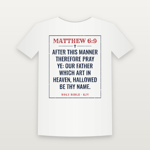 Matthew 6:9 KJV Christian Short Sleeve Tee (Vintage) - White
