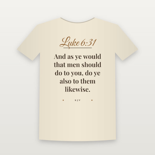 Luke 6:31 KJV Christian T-Shirt (Script) - Natural