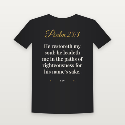 Psalm 23:3 KJV Christian Short Sleeve Tee (Script) - Black