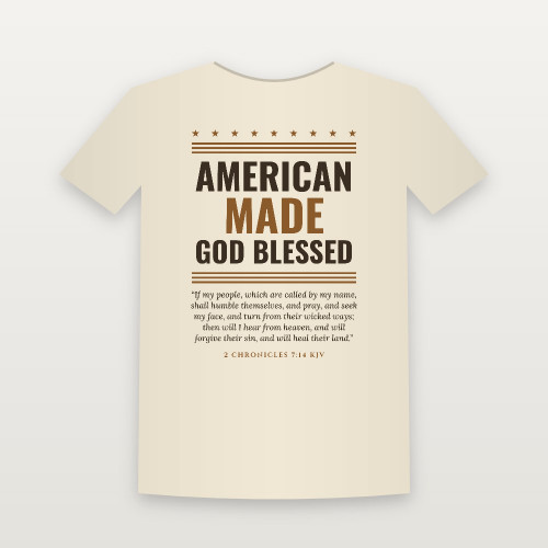 American Made · God Blessed Patriotic Short Sleeve Tee with 2 Chronicles 7:14 (Stars & Stripes) - Natural
