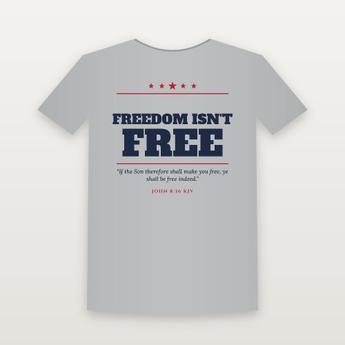 Freedom Isn't Free Patriotic Short Sleeve Tee with John 8:36 (Star Banner) - Heather Gray
