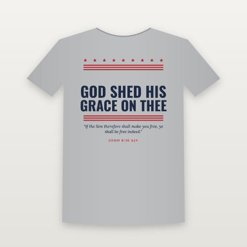 God Shed His Grace on Thee Patriotic Short Sleeve Tee with John 8:36 (Stars & Stripes) - Heather Gray